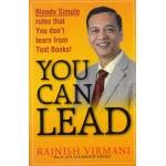 You Can Lead By Rajnish Virmani